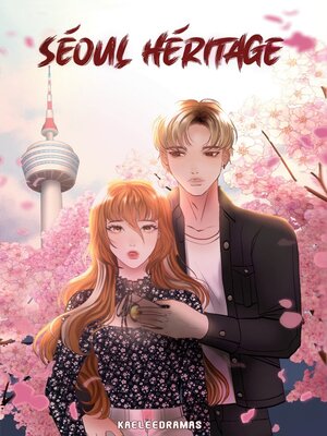 cover image of Séoul héritage